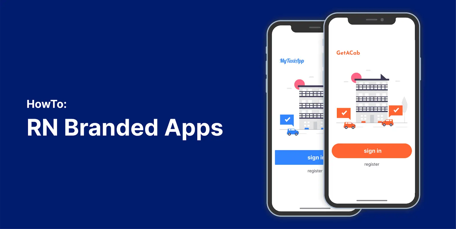 RN Branded Apps cover with two smartphone mockups